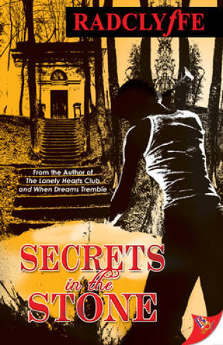 Secrets in the Stone – Paperback By Radclyffe – GOOD
