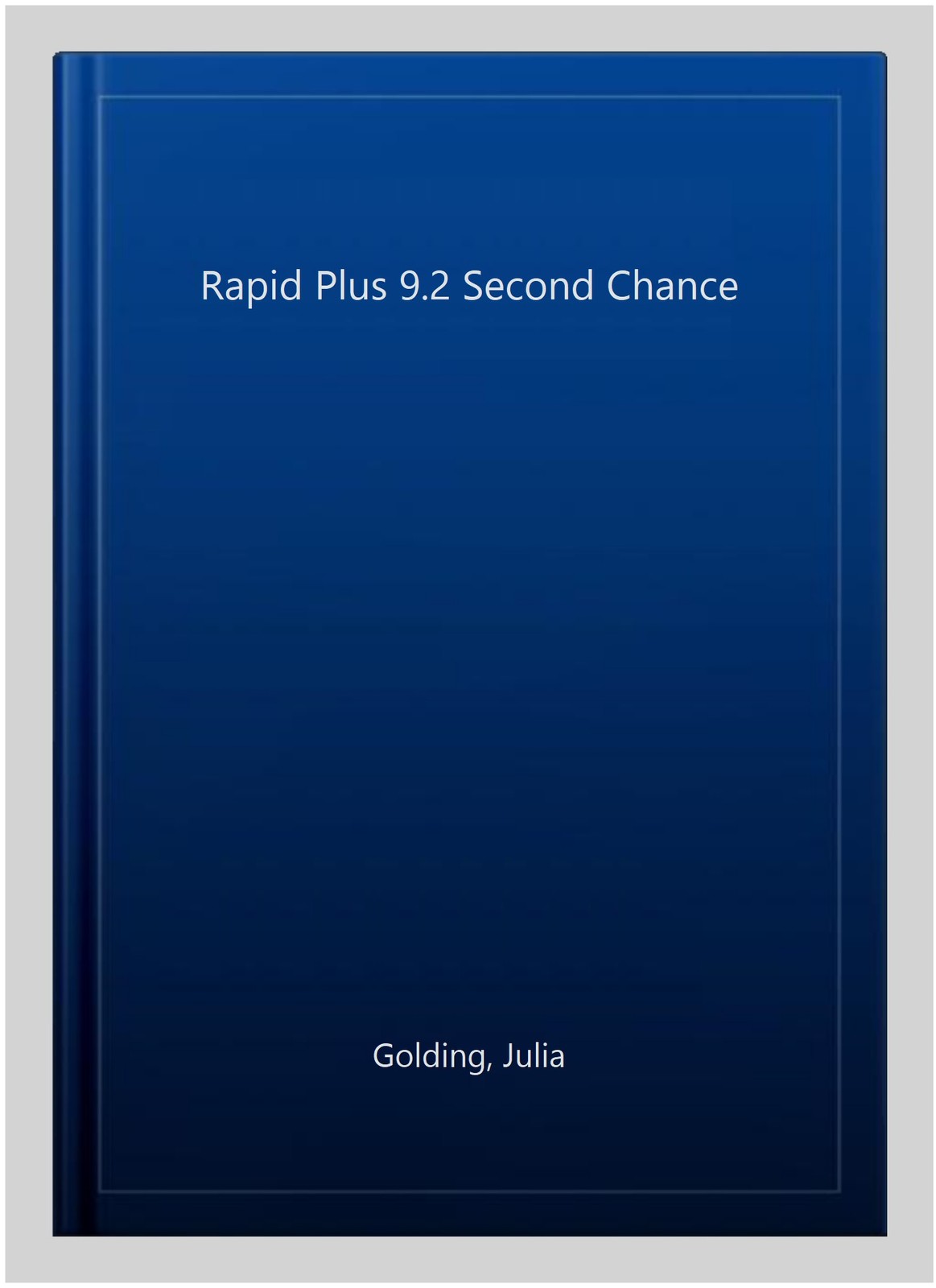Rapid Plus 9.2 Second Chance, Paperback by Golding, Julia, Like New Used, Fre…