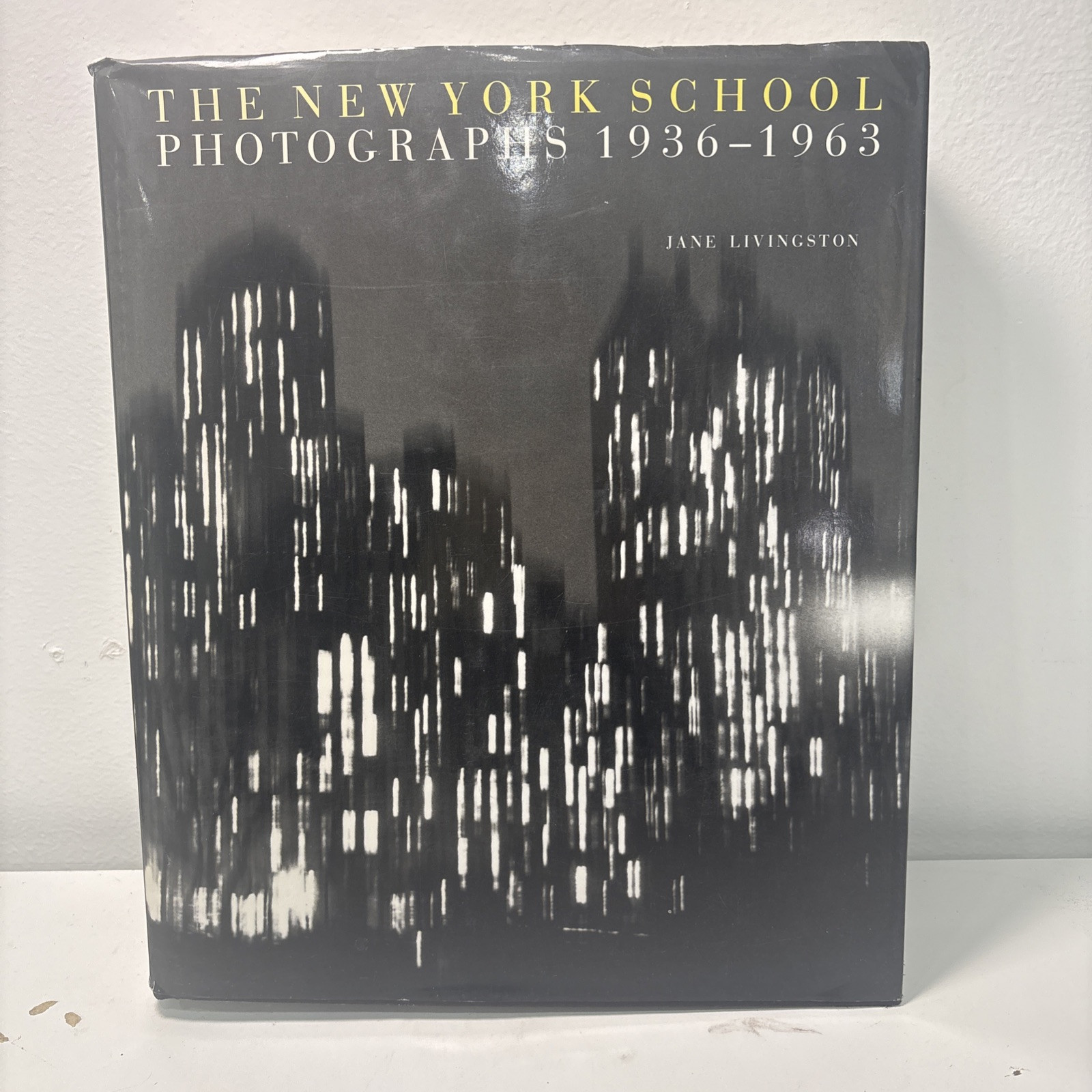 The New York School: Photographs, 1936-1963 by Livingston, Jane