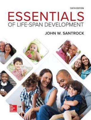 Essentials of Life-Span Development by John W. Santrock (2018, Hardcover)