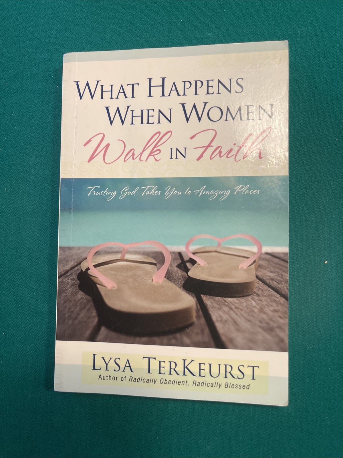 What Happens When Women Walk in Faith: Trus- 9780736915717, TerKeurst, paperback