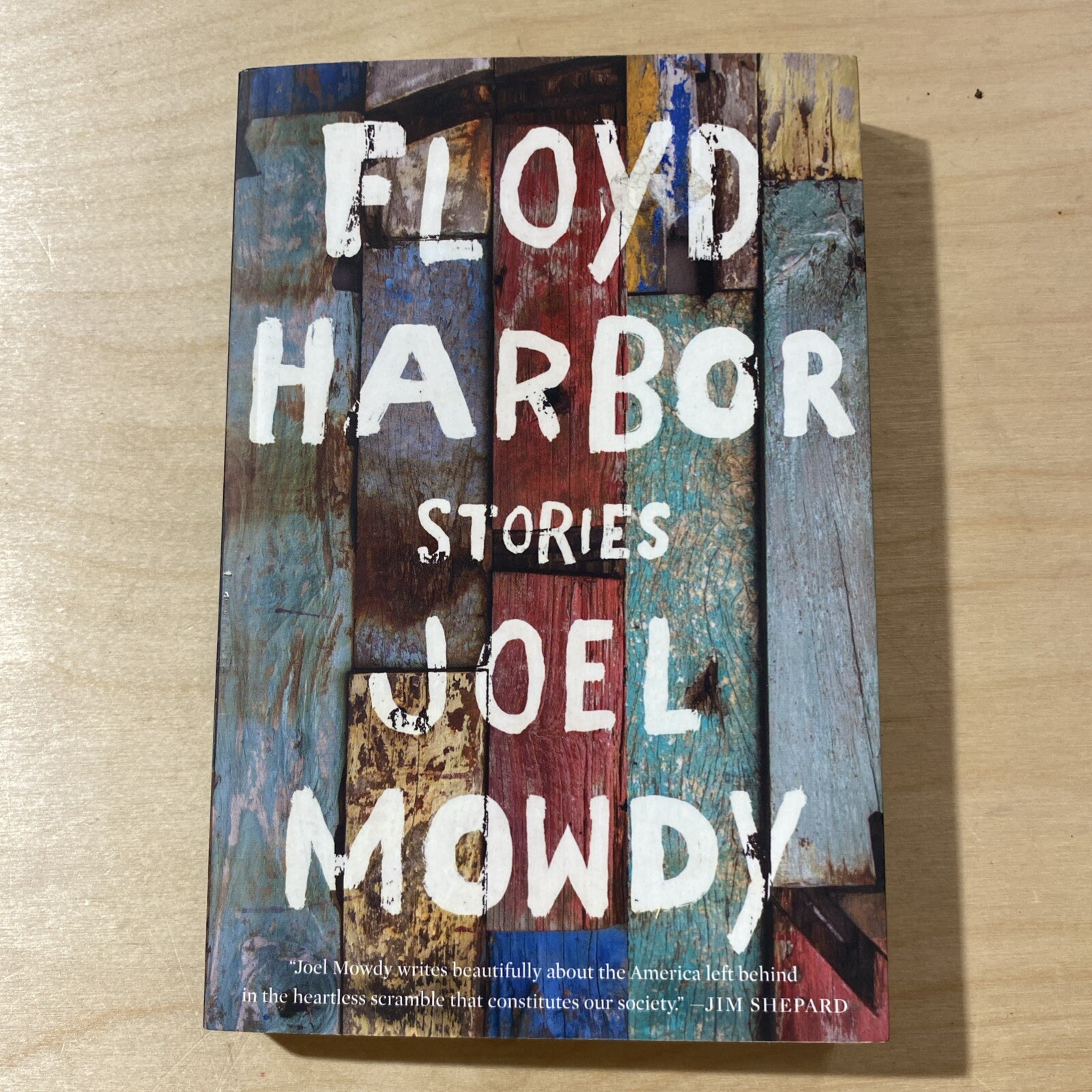 Floyd Harbor : Stories, Paperback by Mowdy, Joel, (KK)