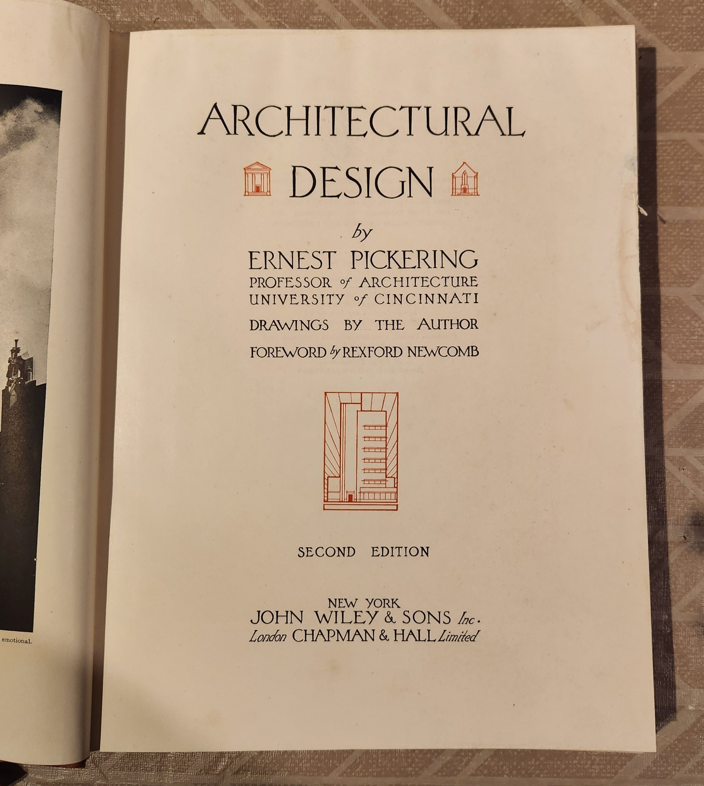 ARCHITECTURAL DESIGN by Ernest Pickering Second Edition 1945 John Wiley & Sons