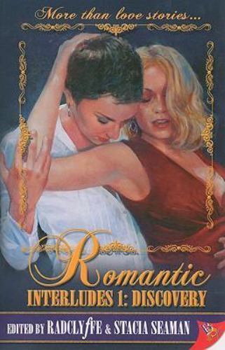 Romantic Interludes: Discovery – paperback, 9781602820272, Radclyffe