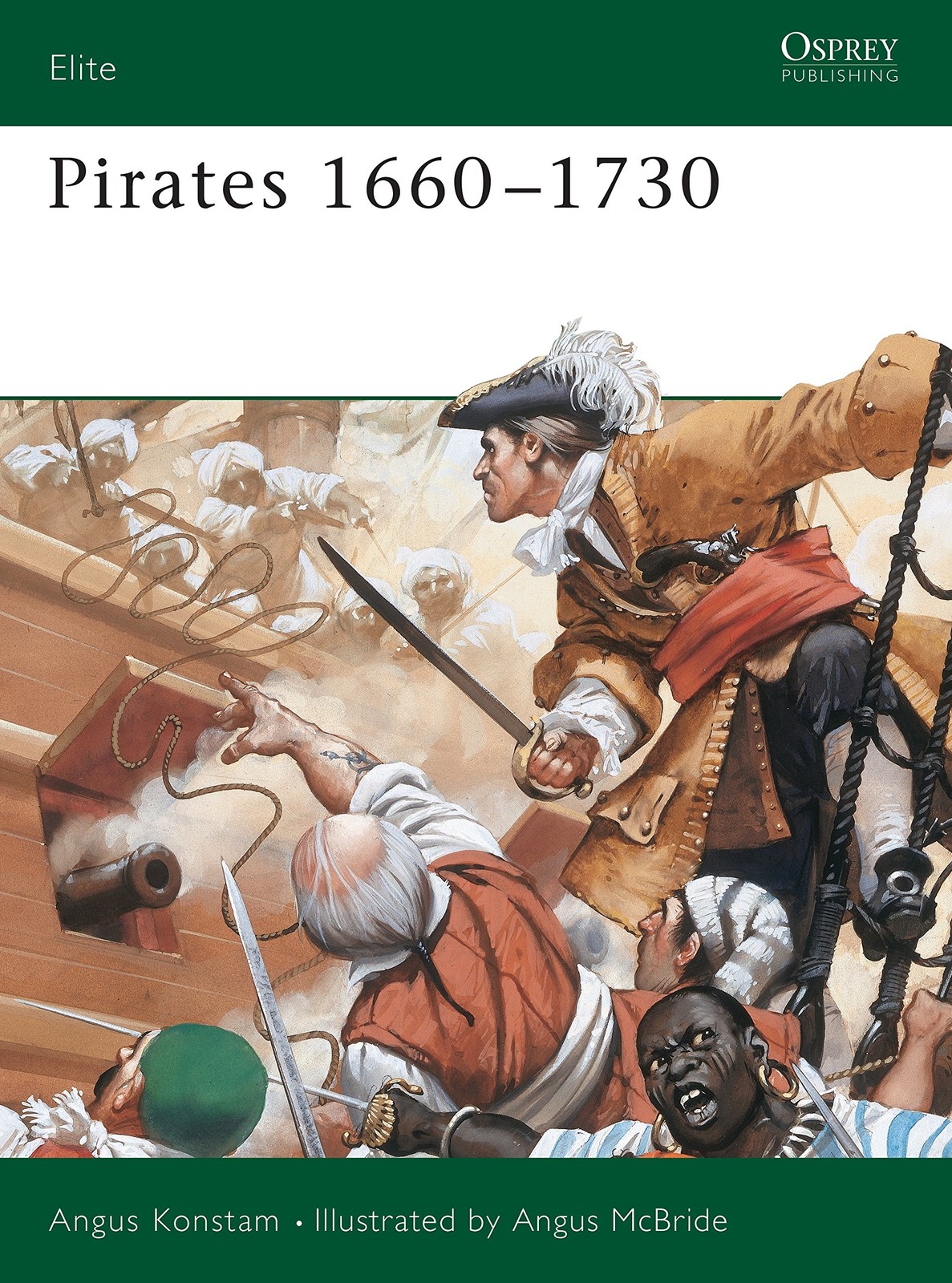 Pirates 1660–1730 (Elite, 67) – paperback Konstam, Angus|McBride, Angus
