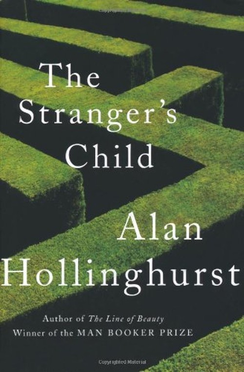 The Stranger’s Child Hardcover Alan Hollinghurst