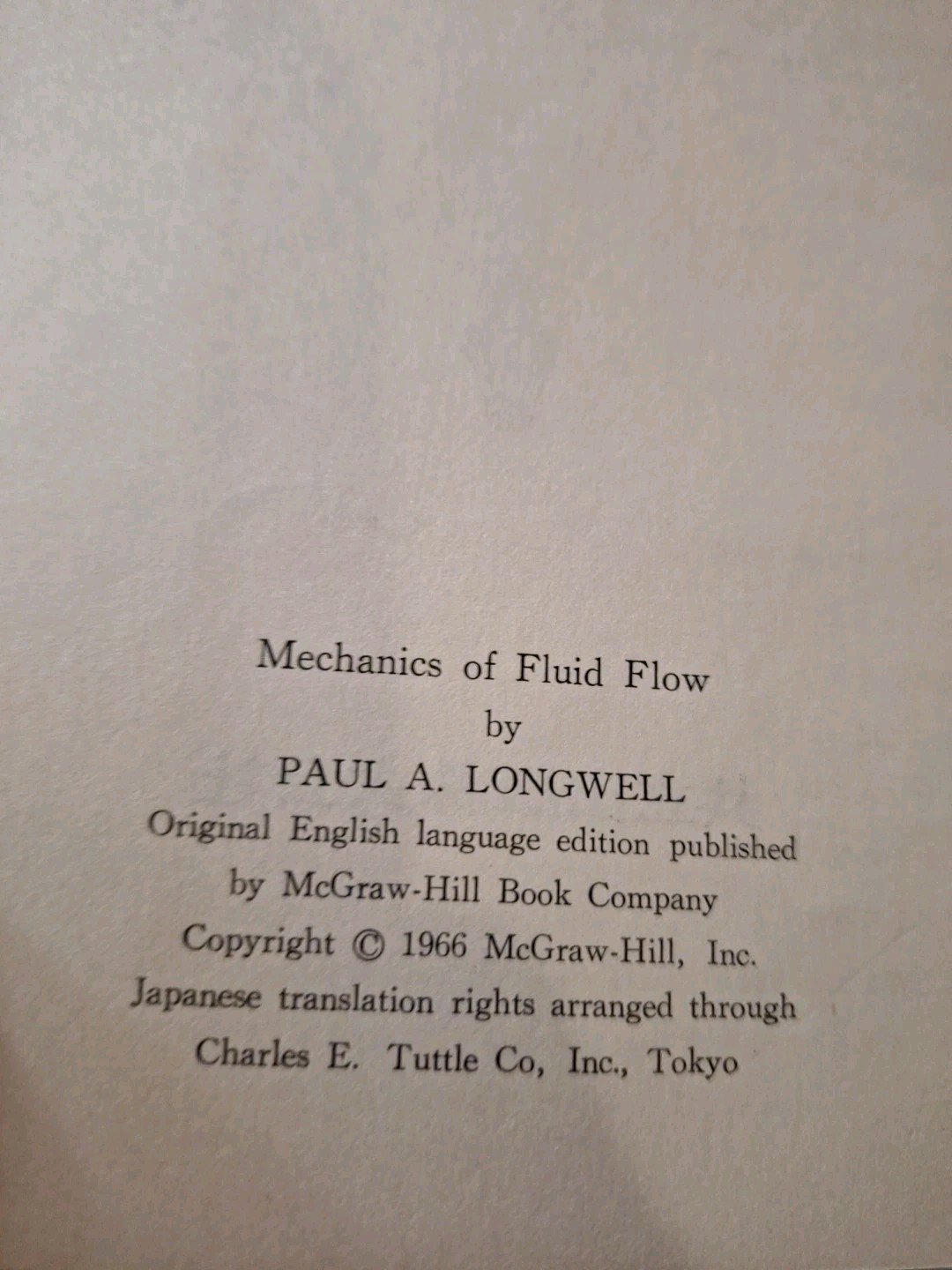 Fluid Flow for Chemical Engineers, written by P. A. Longwell In Japanese 1966