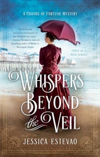 Whispers Beyond the Veil (A Change of Fortune Mystery) – Paperback – VERY GOOD