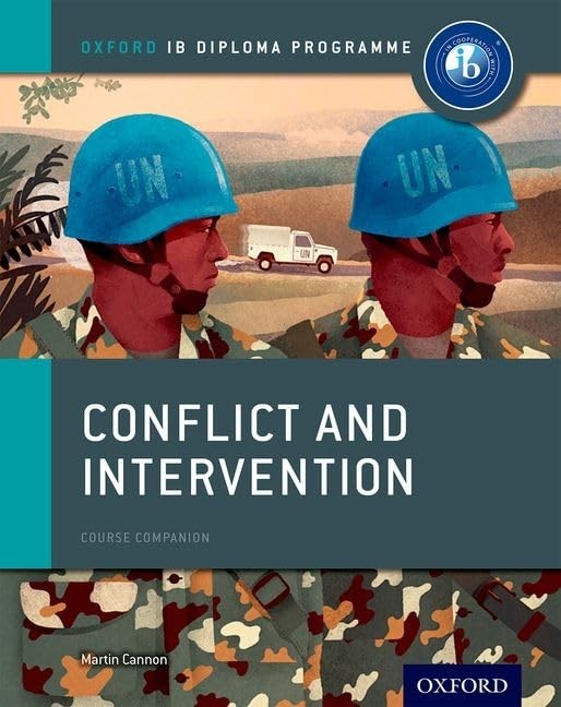 Conflict and Intervention: IB History Course Book: Oxford IB Diploma Program…