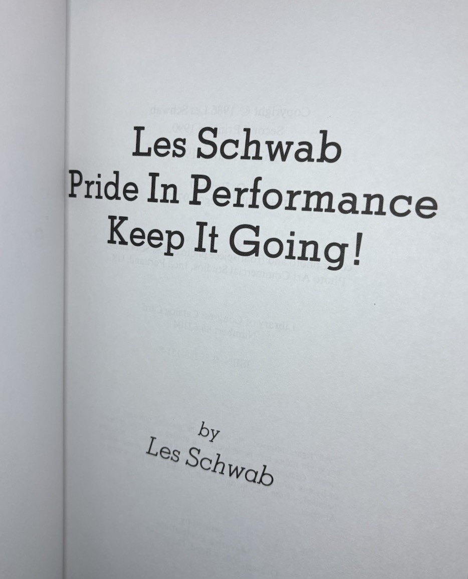 Les Schwab Pride in Performance Keep It Going HC/DJ 1996 3rd Printing VG Cond
