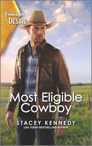 Devil’s Bluffs Ser.: Most Eligible Cowboy : A Western Fake Relationship Romance
