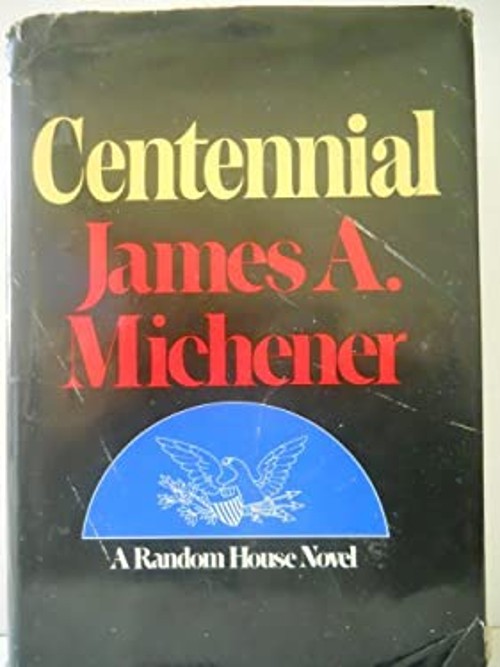 Centennial Hardcover James A., Tremblay, Jean Paul Michener