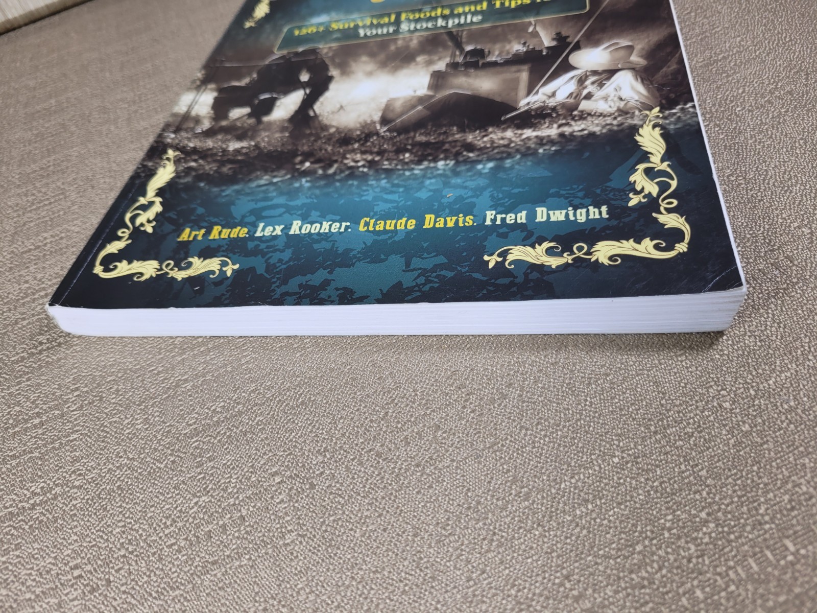 The Lost SuperFoods Book 126+ Survival Foods and Tips Rooker Davis Dwight 2020
