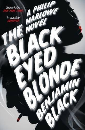 The Black Eyed Blonde: A Philip Marlowe Novel – Paperback – GOOD