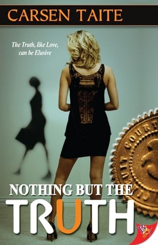 Nothing but the Truth – Paperback By Taite, Carsen – GOOD