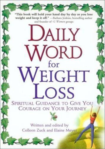 Daily Word for Weight Loss: Spiritual Guidance to Give You Courage on Your…