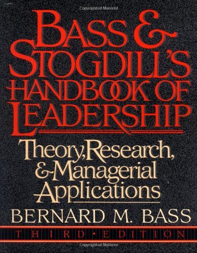 Bass Handbook of Leadership by Bernard M Bass