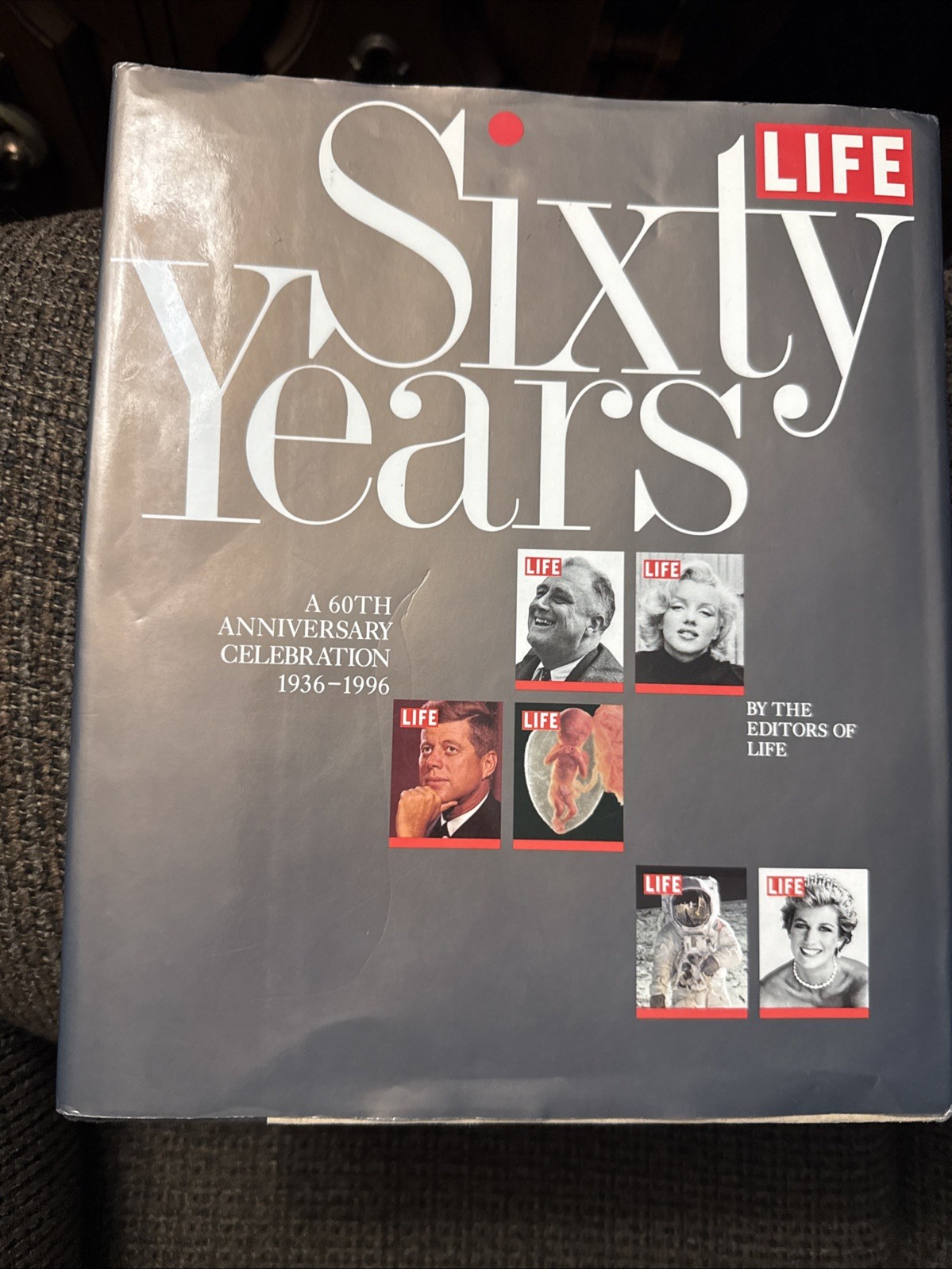 Life Magazine Sixty Years 60th Anniversary Celebration Hardcover Book 1936-1996